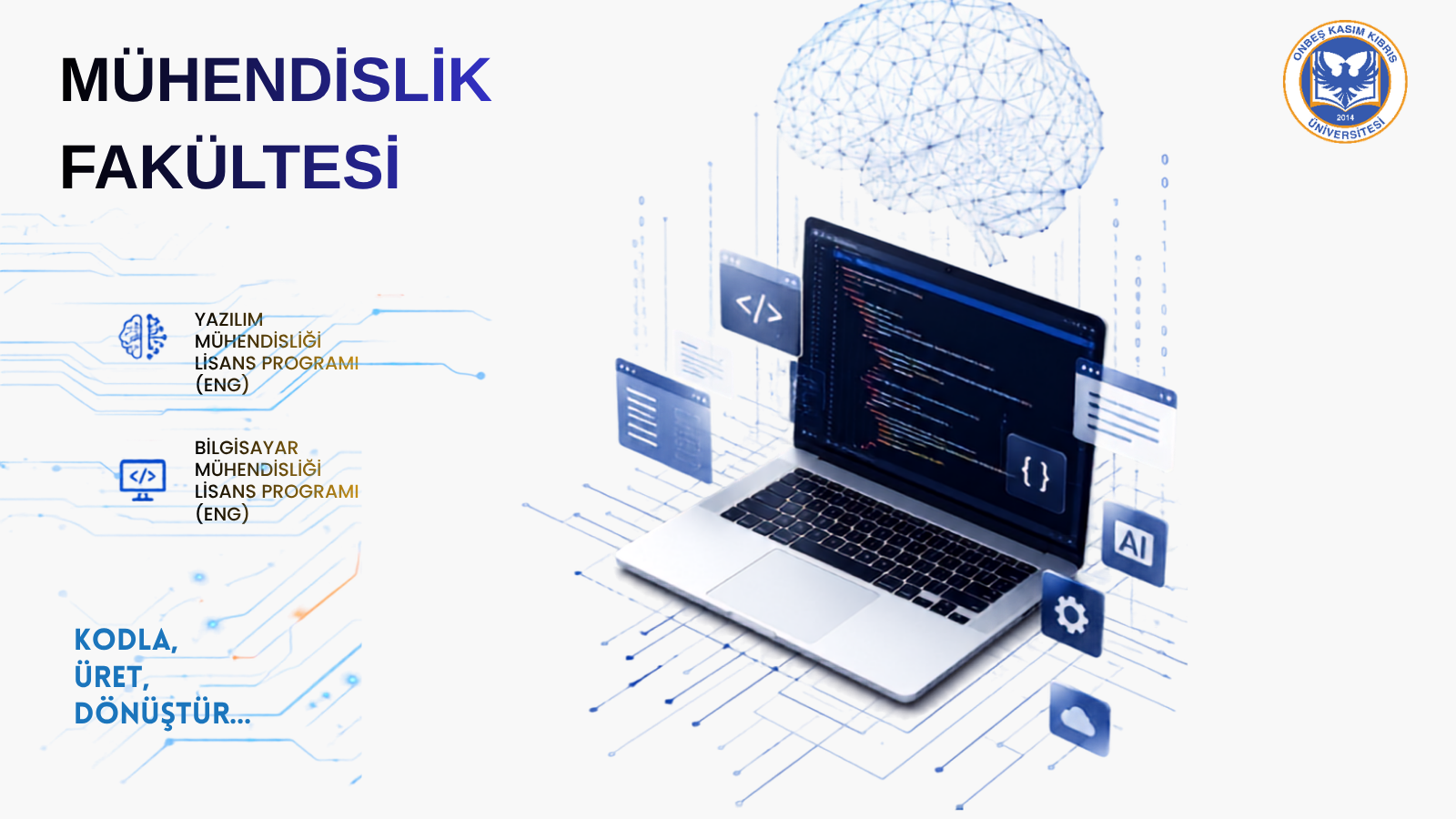 MÜHENDİSLİK FAKÜLTESİ